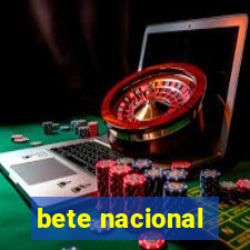 bete nacional